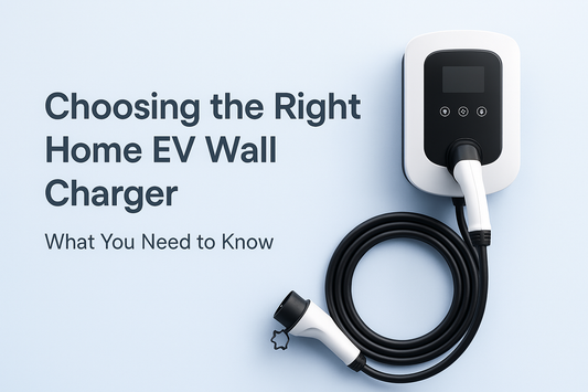Choosing a Home EV Wall Charger in Australia: What Every Buyer Should Know