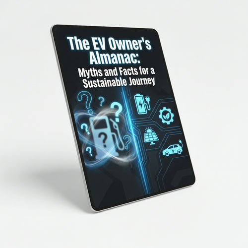 The EV Owner's Almanac: Myths and Facts for a Sustainable Journey